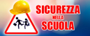 Sicurezza a scuola